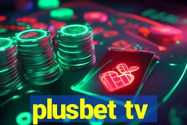 plusbet tv